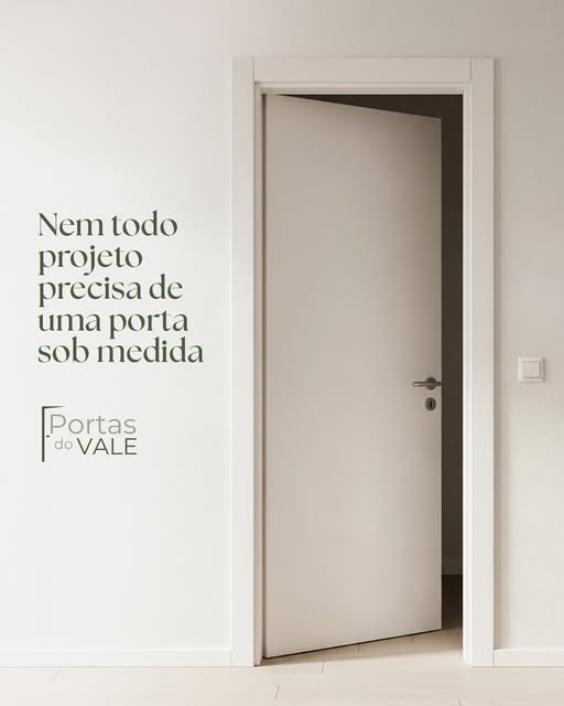 Post da Portas do Vale: Nem todo projeto precisa de uma porta sob medida.
